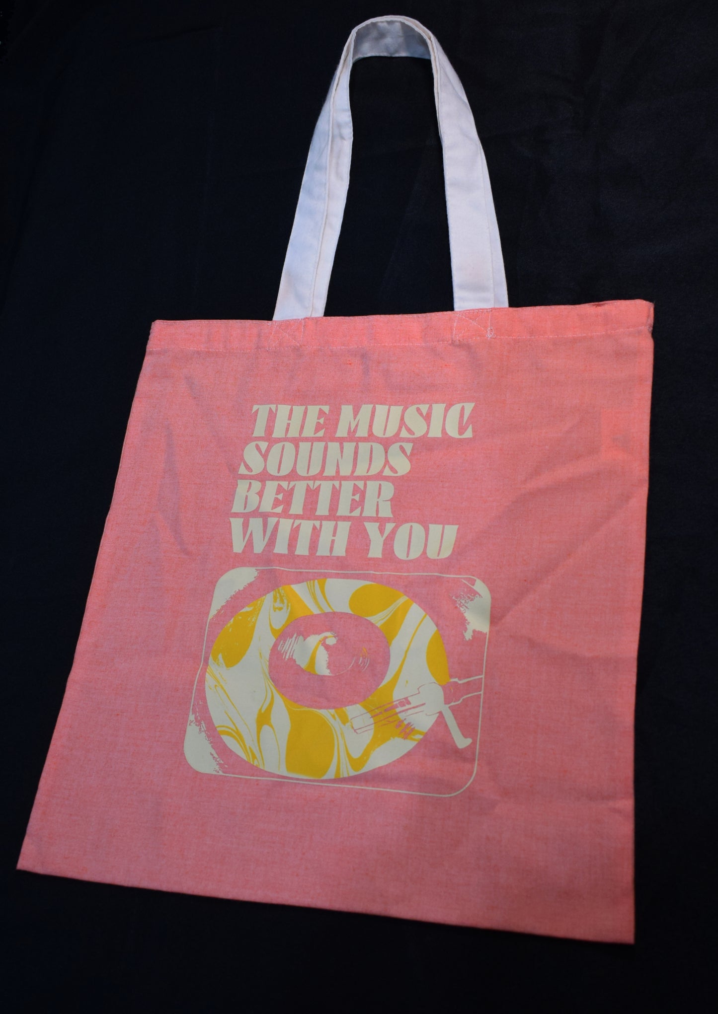 THE MUSIC SOUNDS BETTER TOTE BAG