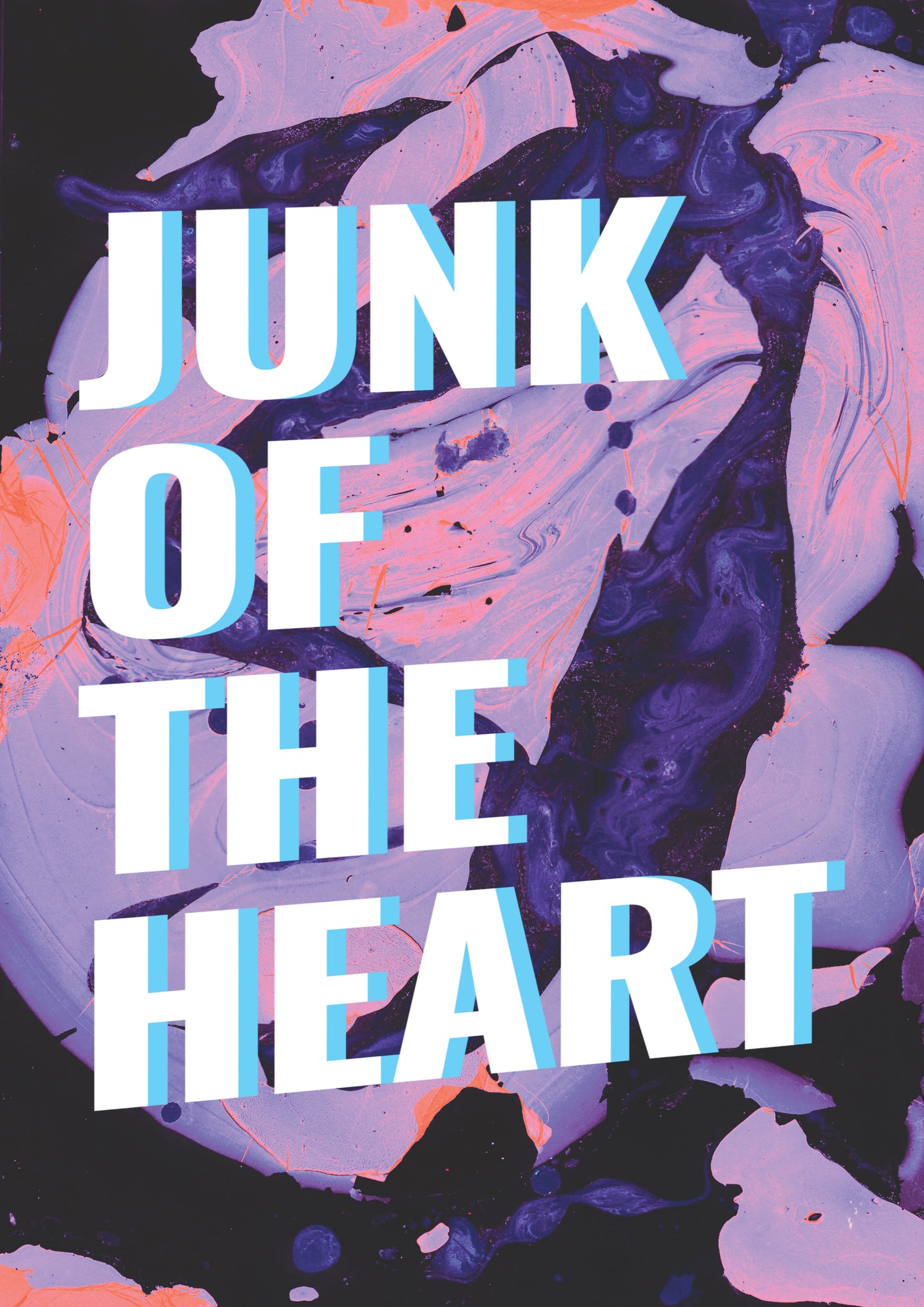 JUNK OF THE HEART