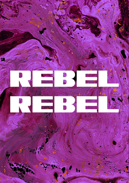 REBEL REBEL