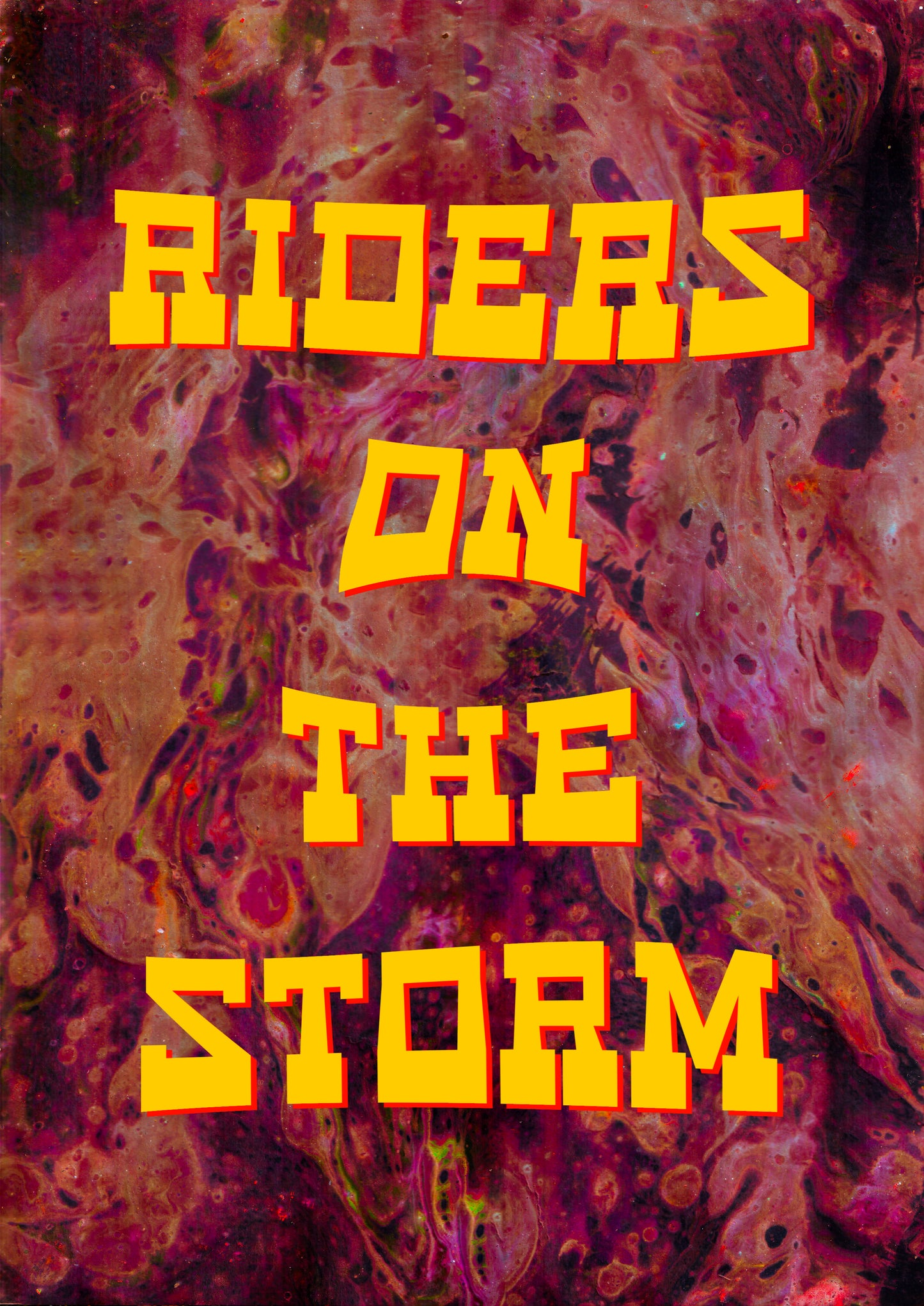 RIDERS ON THE STORM