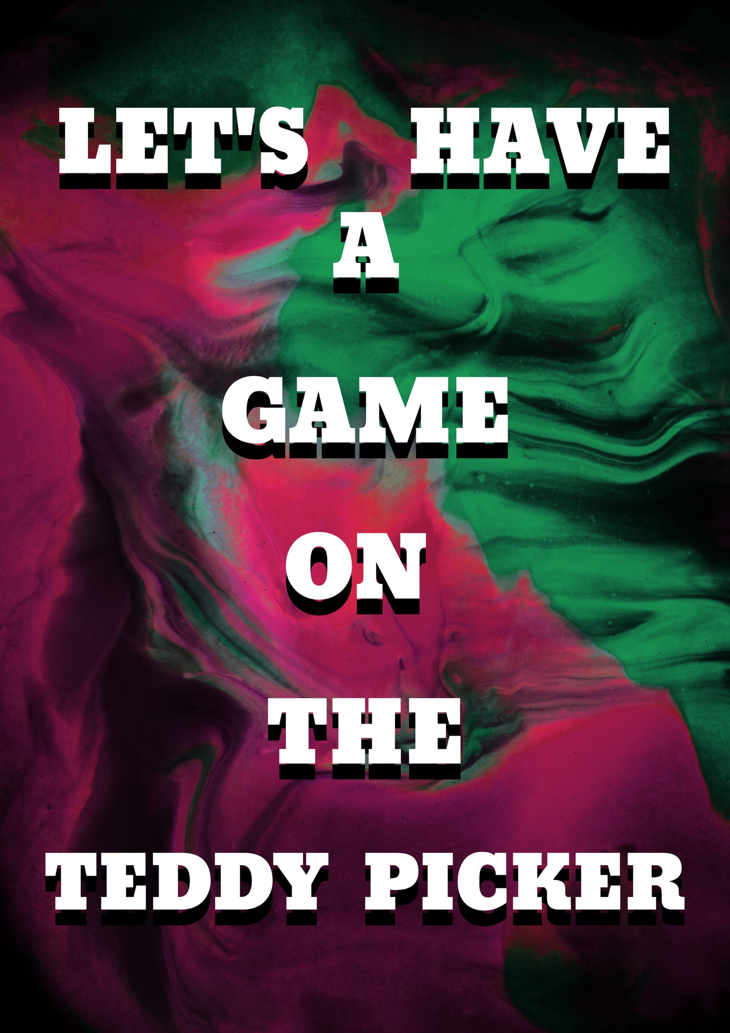 LET'S HAVE A GAME ON THE TEDDY PICKER