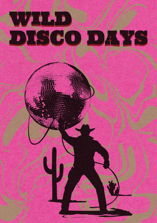 Wild Disco Days