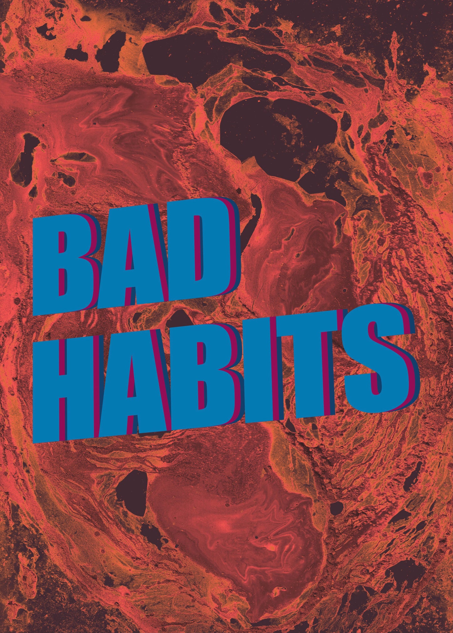 BAD HABITS