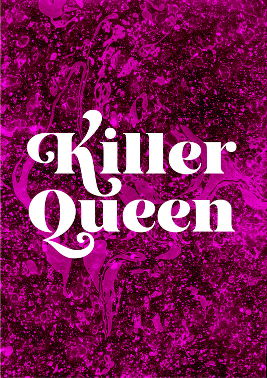 KILLER QUEEN